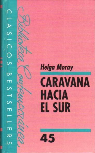 Caravana Hacia el Sur Green Libros