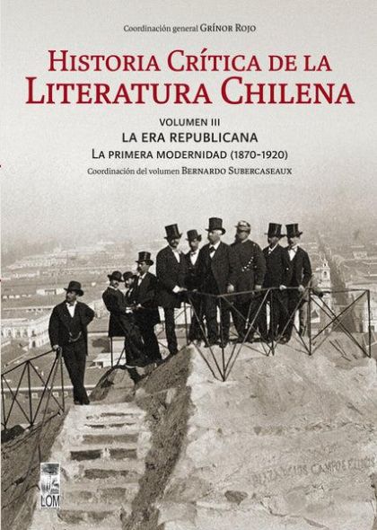 Historia crítica de la literatura chilena Volumen III