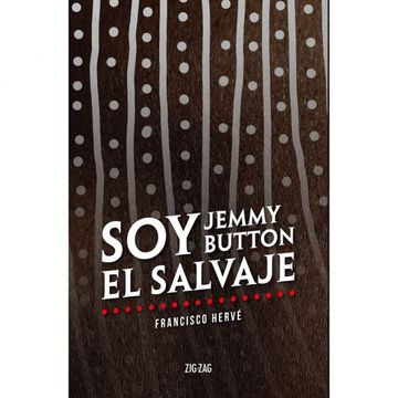 Soy Jemmy Button. El Salvaje