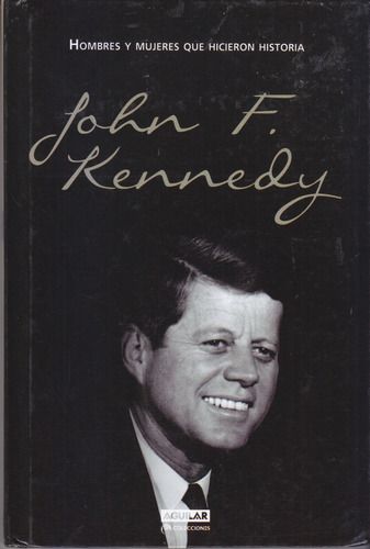 John F Kennedy