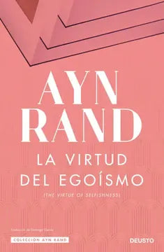 La virtud del egoísmo