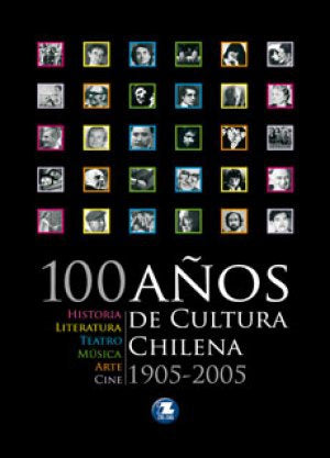 100 años de cultura chilena