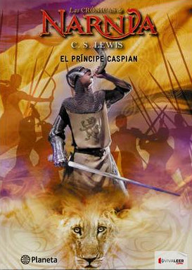 Las Crónicas De Narnia IV: El Príncipe Caspian