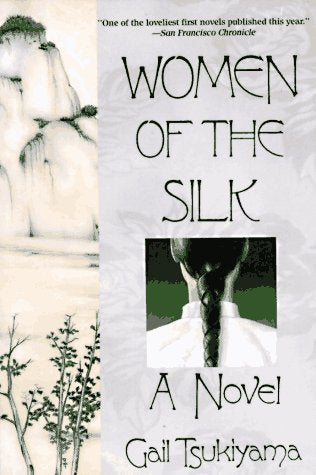 Women of the Silk: A Novel