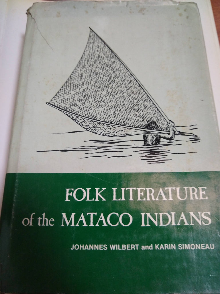 Folk Literature Of The Mataco Indians