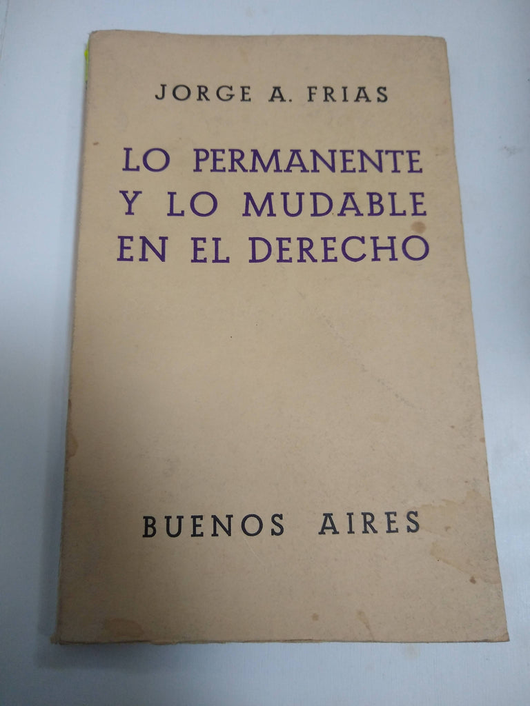 Lo Permanente Y Lo Mudable En El Derecho