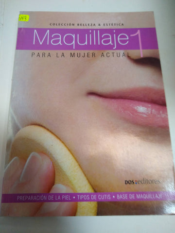 Maquillaje 1 Para La Mujer Actual