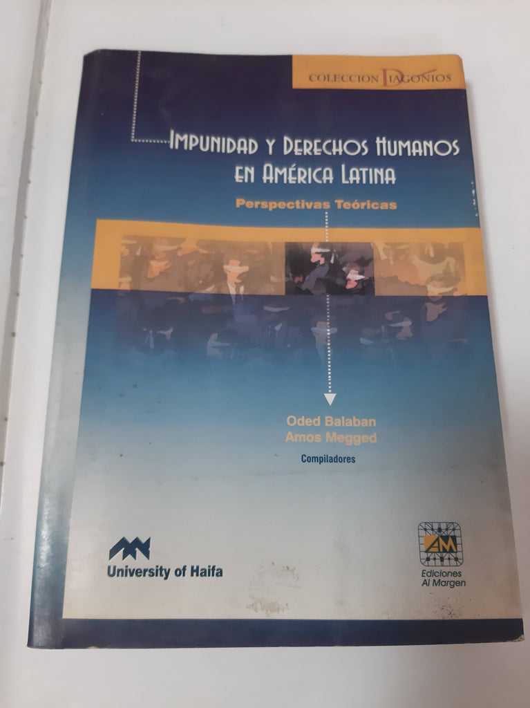 Impunidad y derechos humanos en America Latina