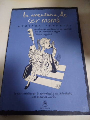 La Aventura De Ser Mamá