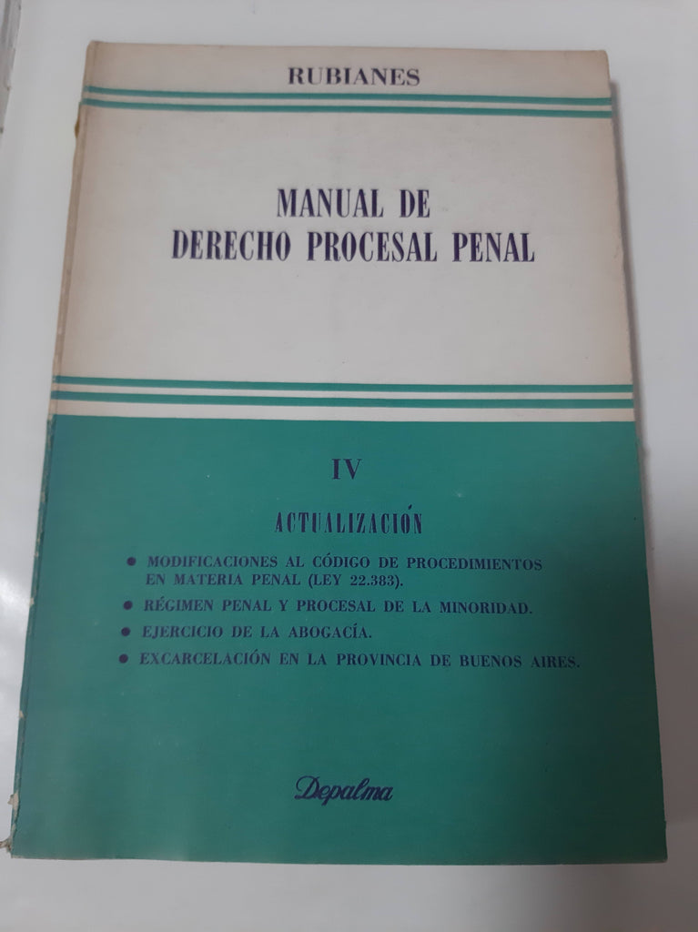 Manual De Derecho Procesal Penal IV