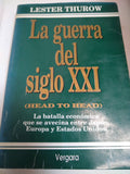 La Guerra Del Siglo Xxi