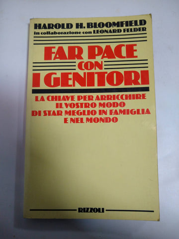 Far Pace Con I Genitori