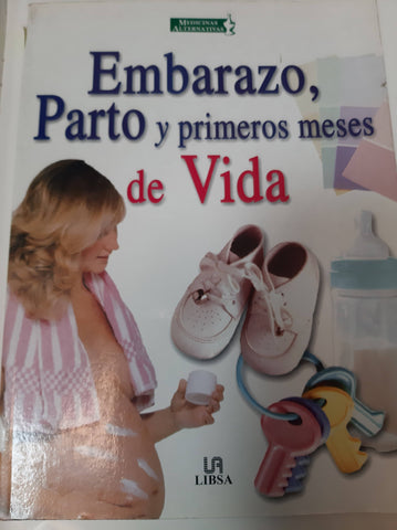 Embarazo, parto y primeros meses de vida