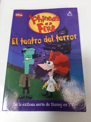 Phineas y Ferb. El teatro del terror