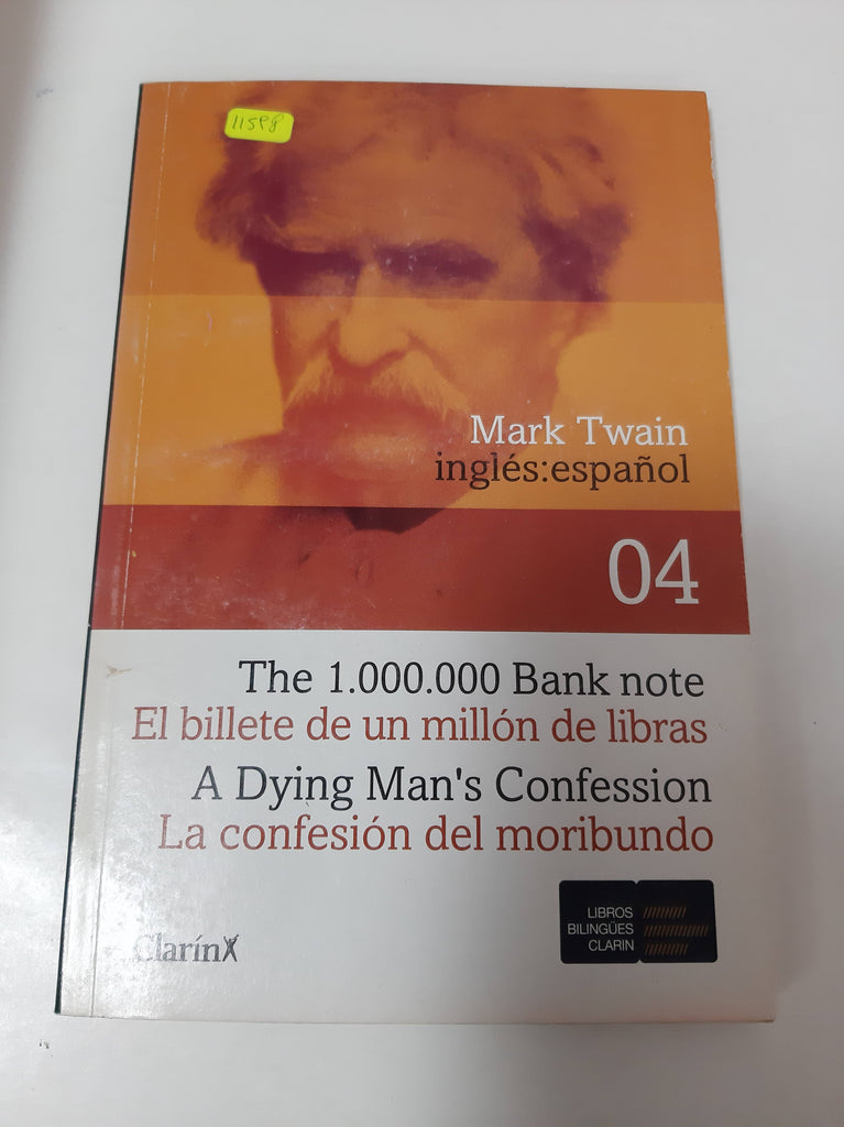 El Billete De Un Millón De Libras - La Confesión Del Moribundo - The 1.000.000 Bank Note. A Dying Man