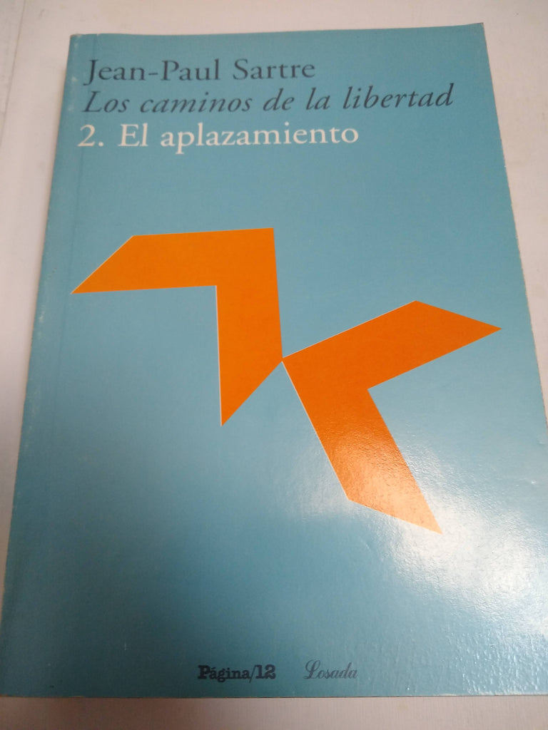 Los caminos de la libertad. 2 El aplazamiento