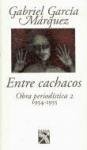 Entre cachacos: Obra periodística 2