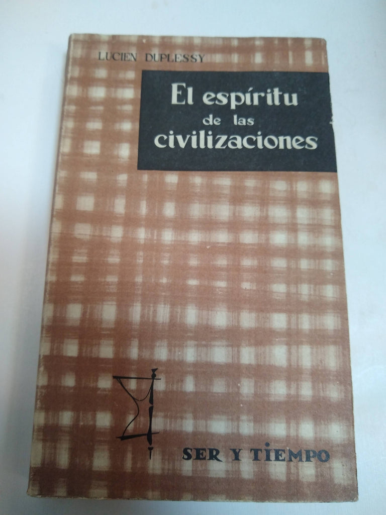 El Espíritu De Las Civilizaciones