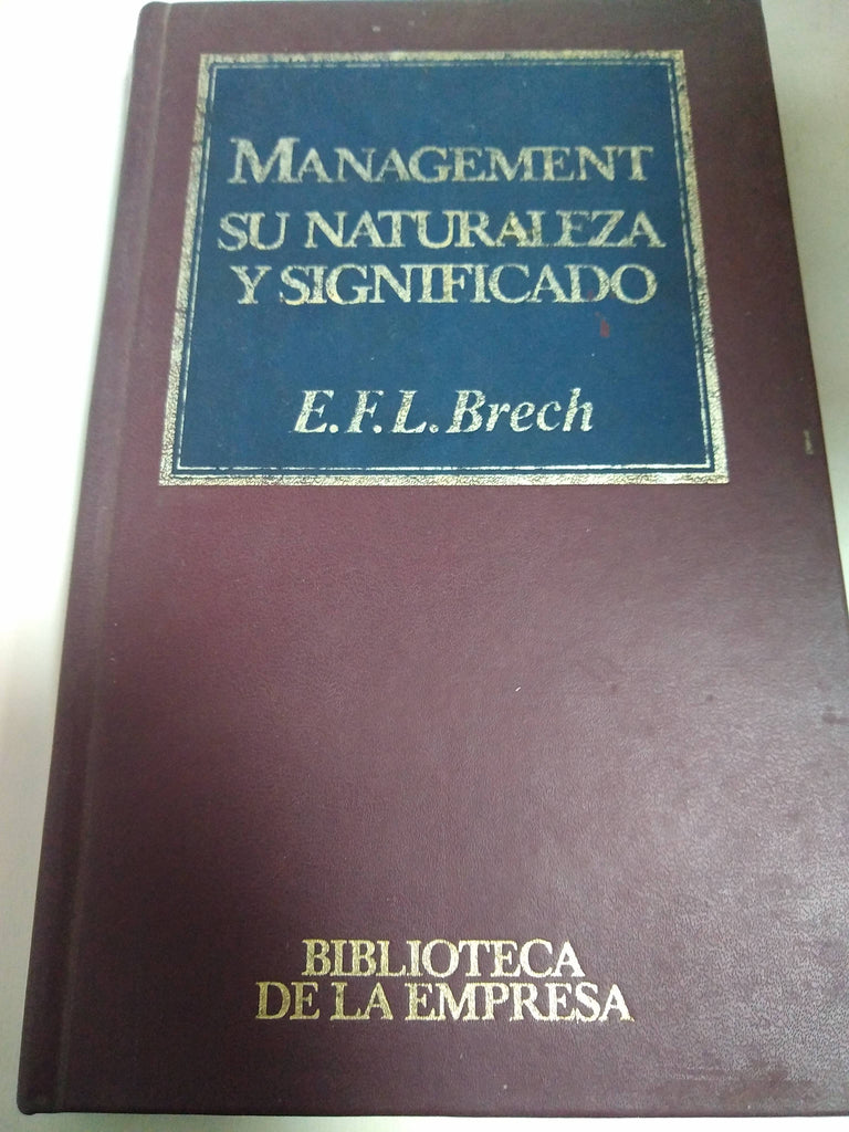 Management Su Naturaleza Y Significado