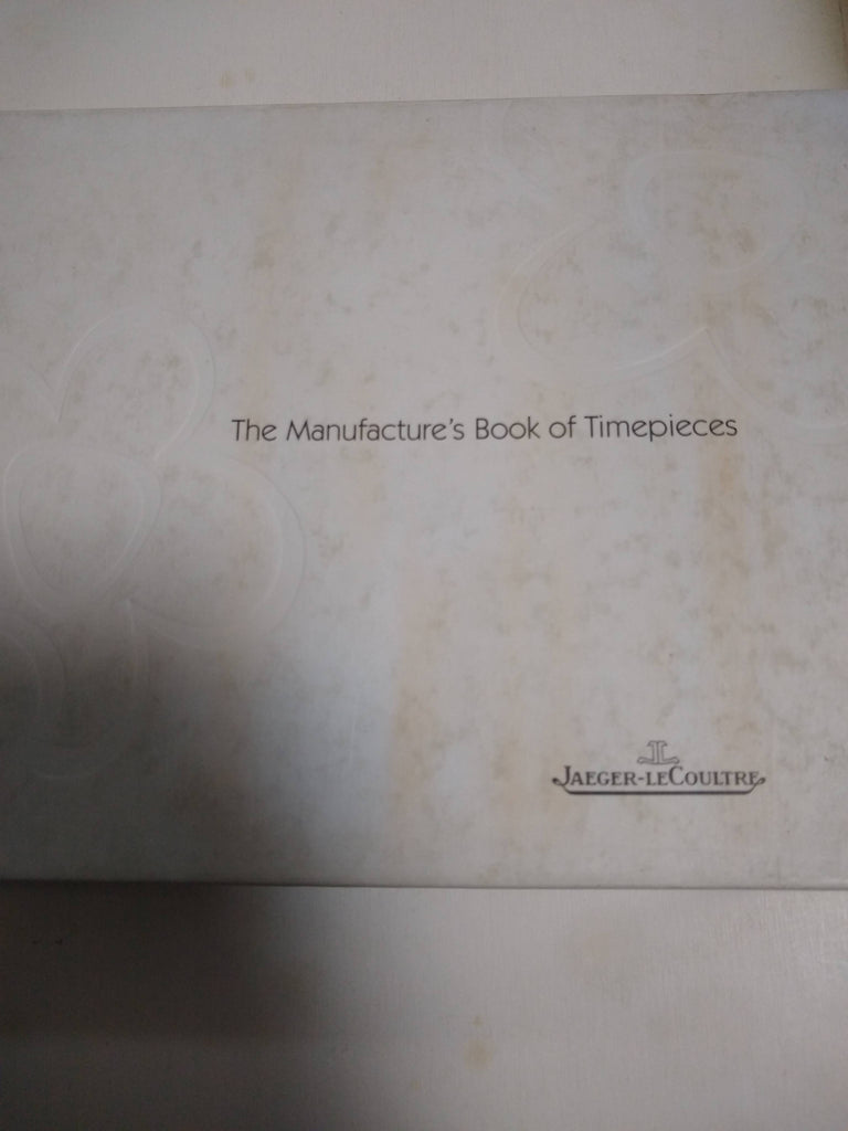 The Manufacture´s Book Of Tiempieces