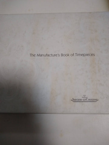 The Manufacture´s Book Of Tiempieces