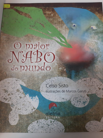 O Maior Nabo Do Mundo