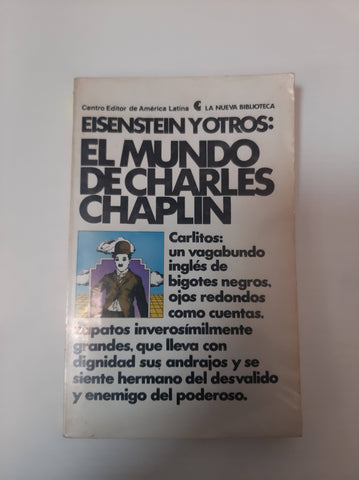 Eisenstein Y Otros: El Mundo De Charles Chaplin