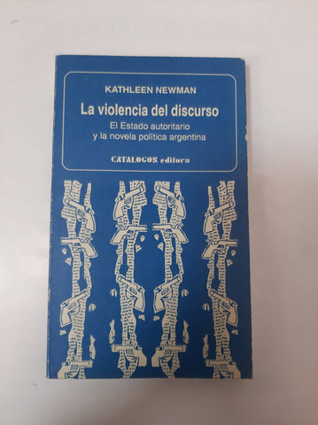 La Violencia Del Discurso