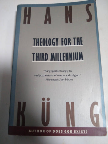 Theology for the third Millennium