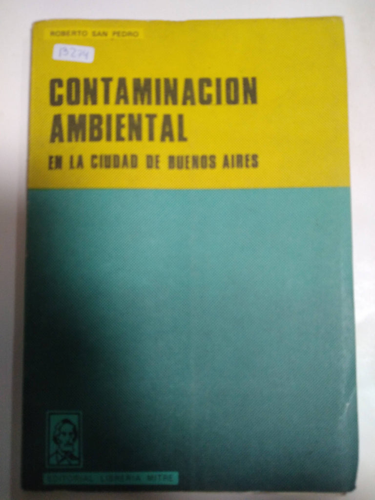 Contaminación Ambiental En La Ciudad De Buenos Aires