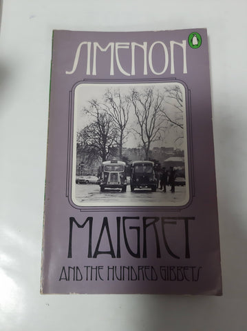 Maigret And The Hundred Gibbets