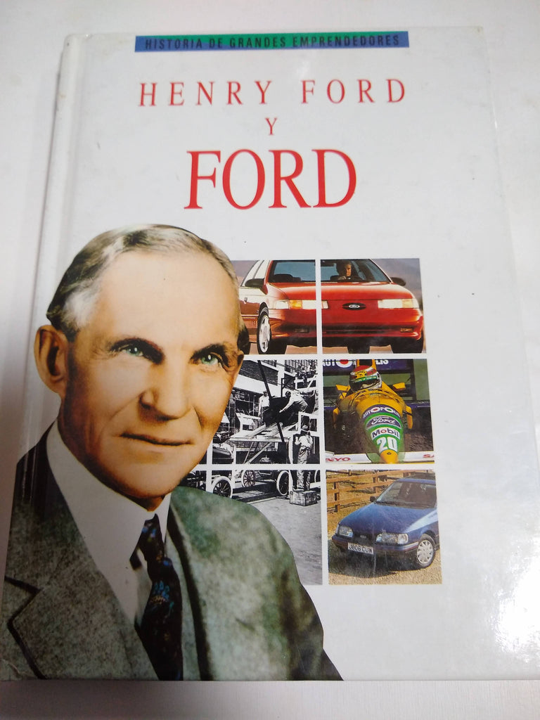 Henry Ford Y Ford