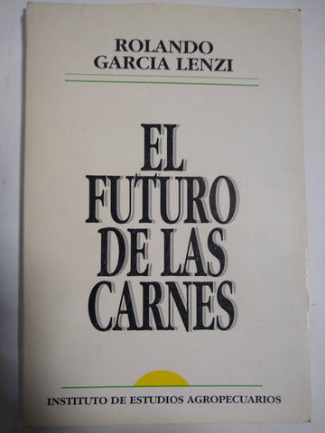 El Futuro De Las Carnes