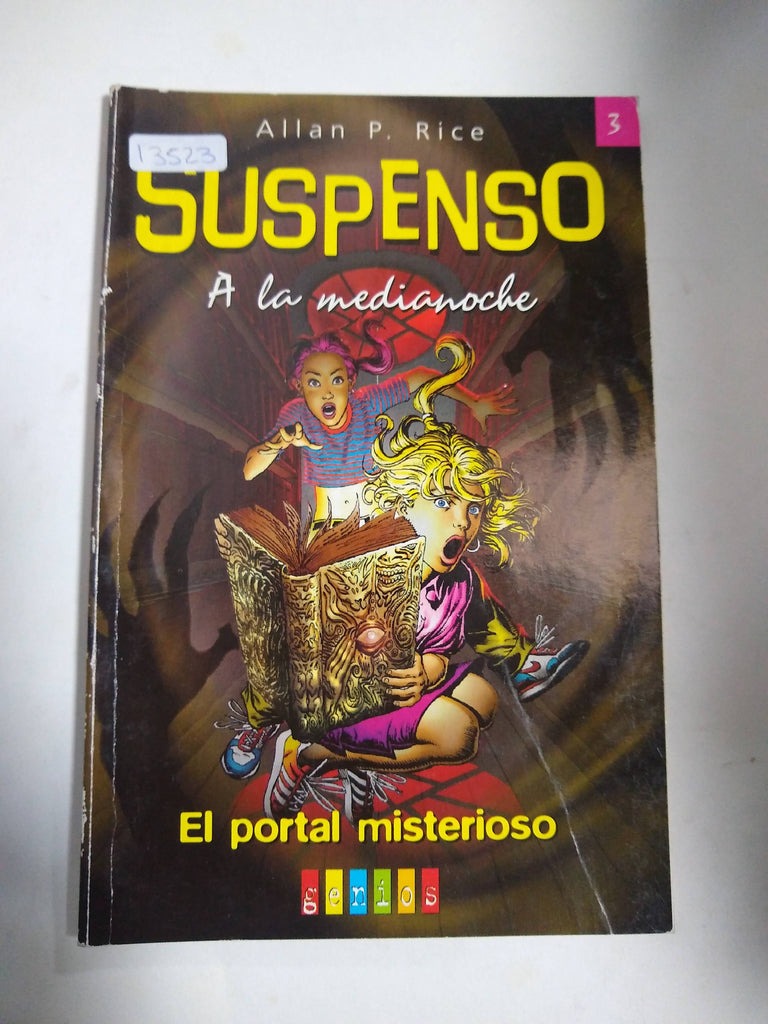 Suspenso a la medianoche. El Portal Misterioso