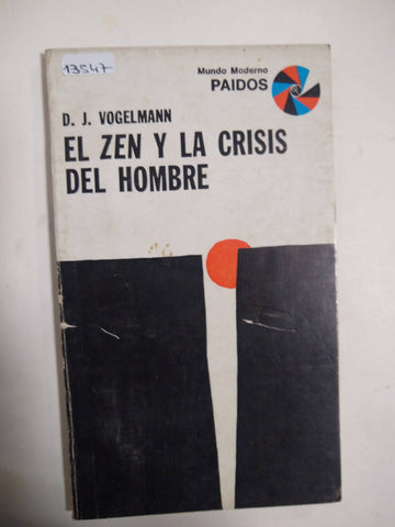 El Zen Y La Crisis Del Hombre