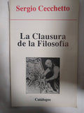 La Clausura de La Filosofia (Spanish Edition)