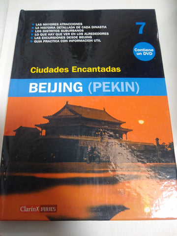 Ciudades Encantadas 7, Beijing (Pekin) CONTIENE DVD