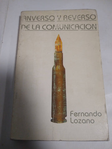 Anverso Y Reverso De La Comunicacion