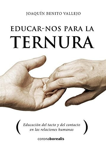 Educar-nos para la ternura