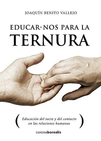 Educar-nos para la ternura