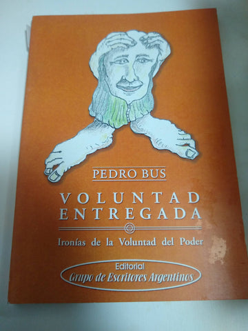 Voluntad Entregada