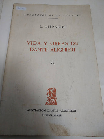 Vida Y Obras De Dante Alighieri