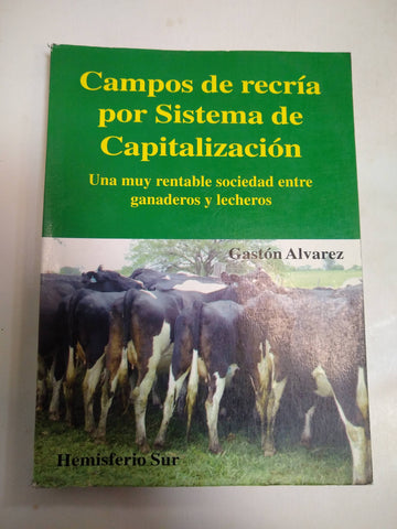 Campos De Recría Por Sistema De Capitalización