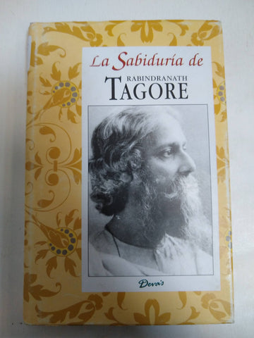 La Sabiduría De Rabindranath Tagore