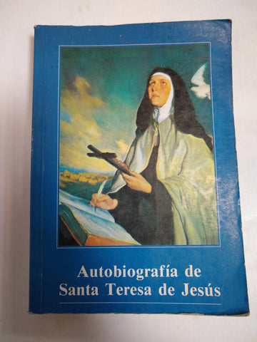 Autobiografia De Sus Santa Teresa De Jesus