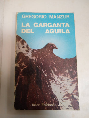 La Garganta Del Aguila