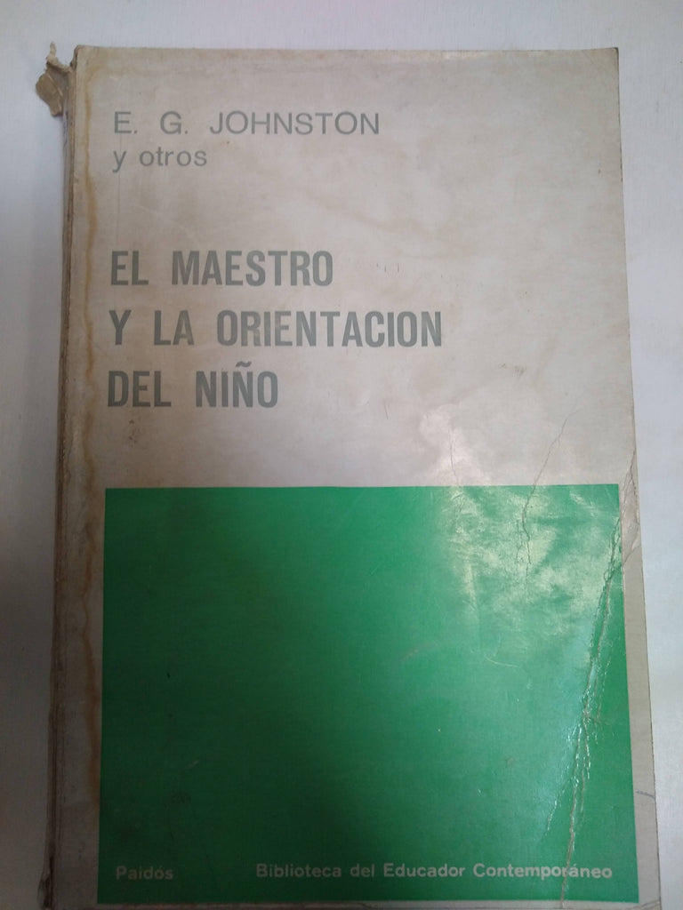 El Maestro Y La Orientacion Del Niño