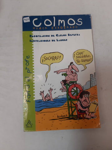 Colmos Humor Exagerado