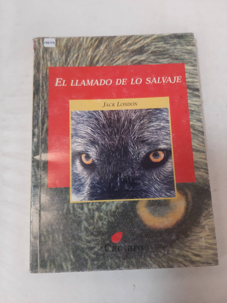 El Llamado De Lo Salvaje