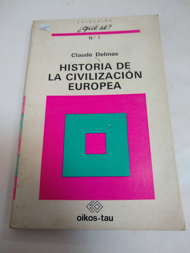 Historia De La Civilización Europea